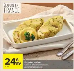 Carrefour Espadon mariné offre
