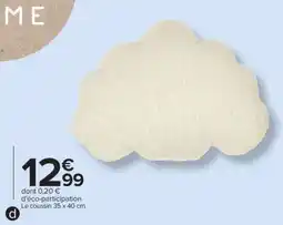 Carrefour Le coussin offre