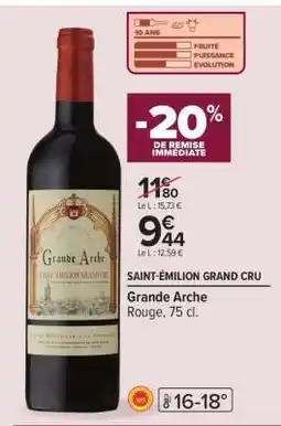 Carrefour SAINT-ÉMILION GRAND CRU offre
