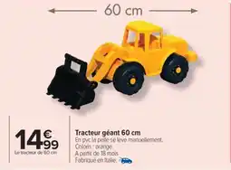 Carrefour Tracteur géant 60 cm offre