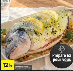 Carrefour Daurade farcie marinée offre