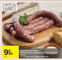 Carrefour Saucisses aux herbes offre