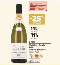 Carrefour CHABLIS offre
