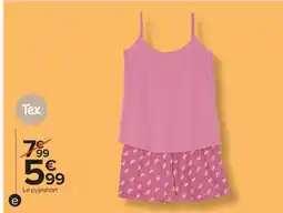 Carrefour Tex Le pyjashort offre