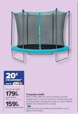 Carrefour Trampoline 3m05 offre