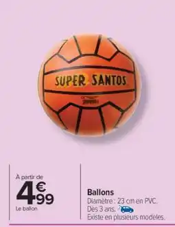 Carrefour Ballons offre