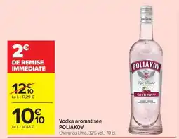 Carrefour Market Vodka aromatisée POLIAKOV offre