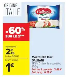 Carrefour Market Mozzarella Maxi Galbani offre