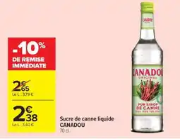 Carrefour Market Sucre de canne liquide CANADOU offre