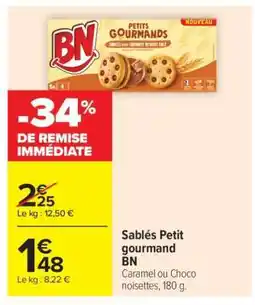 Carrefour Market Sablés Petit gourmand BN offre