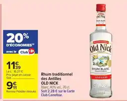 Carrefour Market Rhum traditionnel des Antilles OLD NICK offre