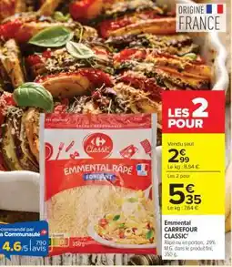 Carrefour Market Emmental CARREFOUR CLASSIC' offre