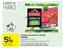 Carrefour Market Carpaccio de boeuf au basilic CHARAL offre