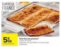 Carrefour Market Tarte fine aux pommes offre