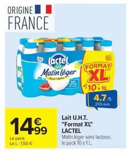 Carrefour Market Lait U.H.T. Format XL LACTEL offre