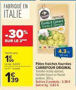 Carrefour Market Pâtes fraîches fourrées CARREFOUR ORIGINAL offre
