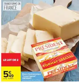 Carrefour Market Beurre gastronomique Format Spécial PRÉSIDENT offre