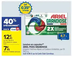 Carrefour Market ARIEL PODS GRANDIOSE offre