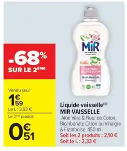 Carrefour Market LIQUIDE VAISSELLE “MIR VAISSELLE” offre