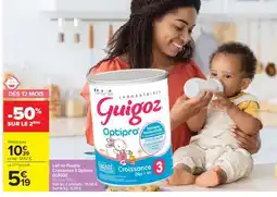 Carrefour Market GUIGOZ Optipro Croissance 3 offre
