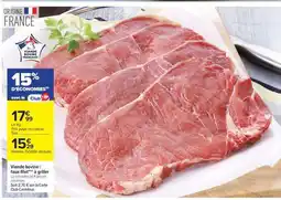 Carrefour Viande bovine : faux-filet*** à griller offre