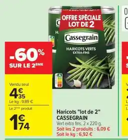 Carrefour Haricots lot de 2 CASSEGRAIN offre