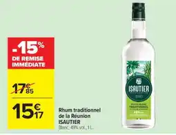Carrefour Rhum traditionnel de la Réunion ISAUTIER offre