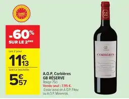 Carrefour A.O.P. Corbières GB RÉSERVE offre