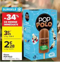 Carrefour Glaces POP POLO offre