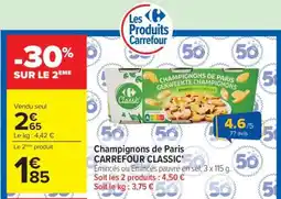 Carrefour Champignons de Paris CARREFOUR CLASSIC' offre
