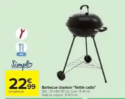 Carrefour Barbecue charbon Kettle cadix offre