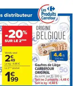 Carrefour Gaufres de Liège CARREFOUR ORIGINAL offre