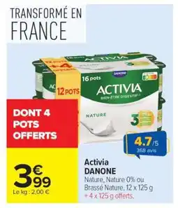 Carrefour Activia Danone offre