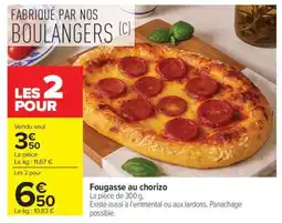 Carrefour Fougasse au chorizo offre