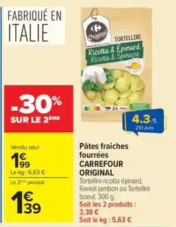 Carrefour Pâtes fraîches fourrées CARREFOUR ORIGINAL offre