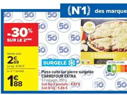 Carrefour Pizza cuite sur pierre surgelée CARREFOUR EXTRA offre