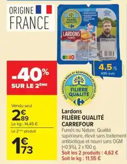 Carrefour Lardons Filière Qualité Carrefour offre