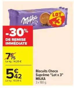Carrefour Biscuits Choco Suprême Lot x 3 MILKA offre