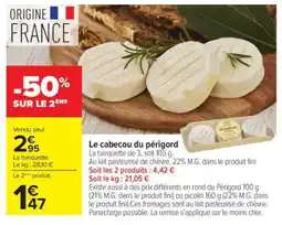 Carrefour Le cabecou du périgord offre
