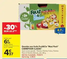 Carrefour Gourdes aux fruits Fruit&Cie 'Maxi Pack' CARREFOUR CLASSIC offre