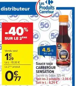 Carrefour Sauce soja CARREFOUR SENSATION offre