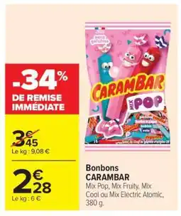 Carrefour BONBONS “CARAMBAR” offre