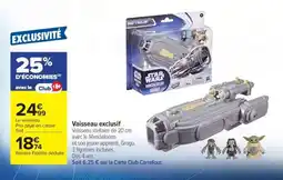 Carrefour Vaisseau exclusif offre
