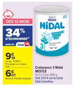Carrefour Croissance 3 Nidal NESTLÉ offre