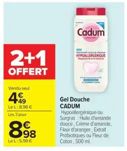 Carrefour Gel Douche Cadum offre