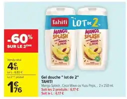 Carrefour Gel douche lot de 2 TAHITI offre