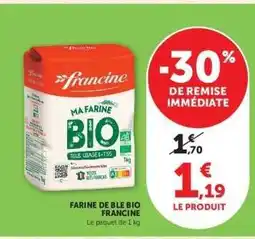 Super U Farine De Blé Bio Francine offre