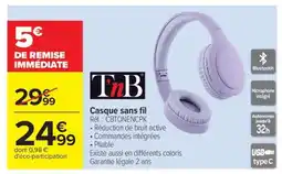 Carrefour Casque sans fil T'nB offre