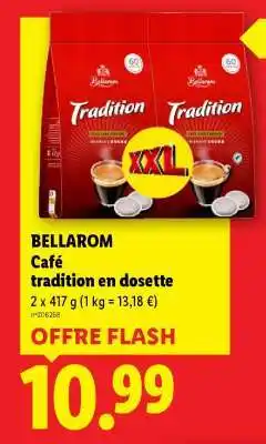 Lidl BELLAROM Café tradition en dosette offre