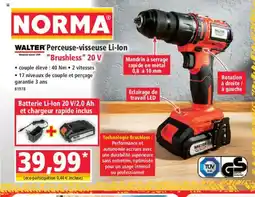 Norma Walter Perceuse-visseuse Li-Ion Brushless 20 V offre